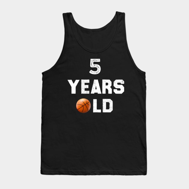 I'm 5 Basketball Theme Birthday Party Celebration 5th Tank Top by OHC t-shirt